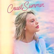 Cruel Summer by Taylor Swift lyrics